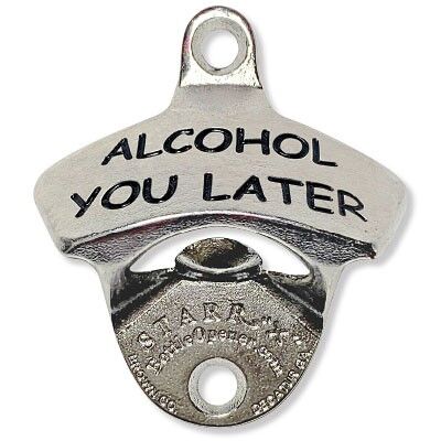 Alcohol You Later Stainless STARR "X" Thumbnail