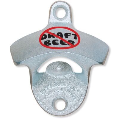 Printed No Draft Beer  STARR "X" bottle opener Thumbnail